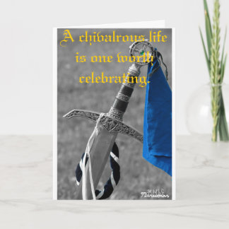 "A Chivalrous Life" Birthday Card Karte