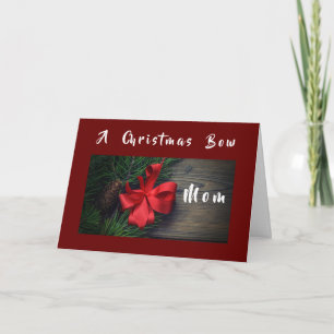 A **CHRISTMAS BOW** NUR FÜR **MAMA** KARTE