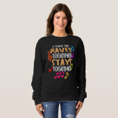 A Couple That Raves Together Stays Together Edm    Sweatshirt (Vorne ganz)