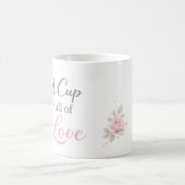 A Cup Full of Love Mug | Personalized Floral Gift Kaffeetasse (Mittel)