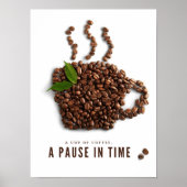 A Cup of Coffee, A Pause in Time – Artistic Coffee Poster (Vorne)