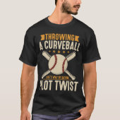 A Curveball Plot Twist Funny Sports T-Shirt (Vorderseite)