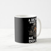 A Dachshund Doesn’t Walk He Deploys _ Wiener Dog Kaffeetasse (VorderseiteRechts)