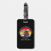 A Day Without Reading Book Lover Book Nerd Librari Gepäckanhänger (Rückseite vertikal)