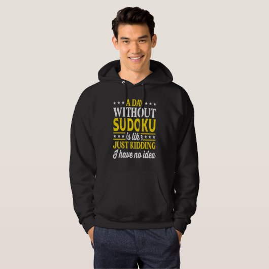 A Day Without Sudoku  Sudoku Hoodie (Vorne ganz)