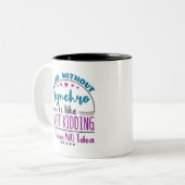 A Day Without Synchro Funny Synchronized Swimming Zweifarbige Tasse (Vorderseite Links)