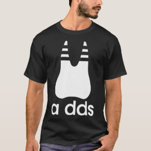 A DS - Funny Dentist Dentistry Dental Medicine De T-Shirt