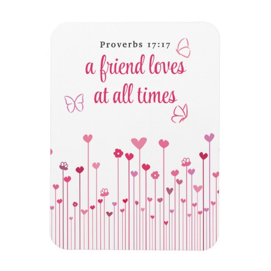 A Friend Lieben in allen Times Sprichwörter Herz B Magnet (Vertikal)