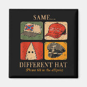 A Fun Puzzle, Same...different Hat,funny Protest T Magnet (Vorne)