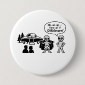 A funny take on The Disclosure movement Button (Vorderseite)