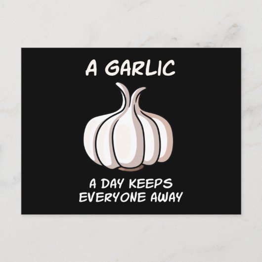 A Garlic A Day Garlic Vegetable Cook Postkarte (Vorderseite)