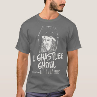 A Ghastlee Ghoul T-Shirt