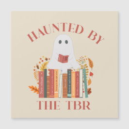 A Ghost Haunted by the TBR Magnetkarte