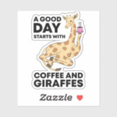A Good Day Starts With Coffee & Giraffe Gift Funny Aufkleber (Blatt)