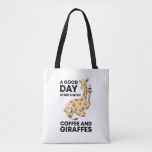 A Good Day Starts With Coffee & Giraffe Gift Funny Tasche