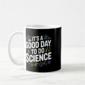 A Good Day To Do Science Teacher Lover School Stem Kaffeetasse (Links)