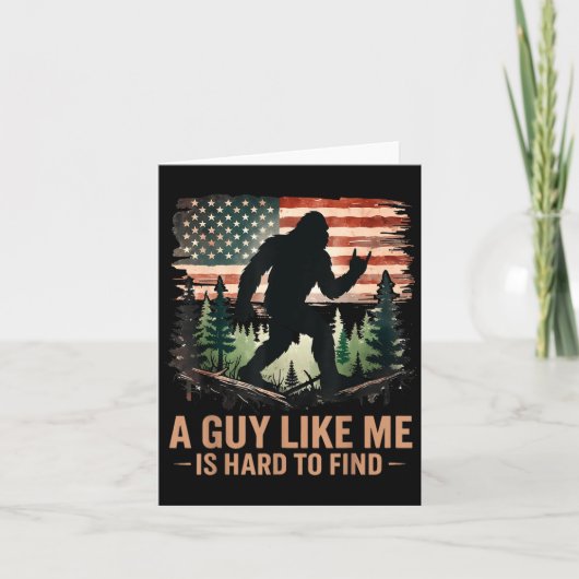 A Guy Like Me Is Hard To Find Bigfoot Funny Hiking Karte (Vorderseite)
