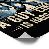 A Guy Like Me Is Hard To Find Funny Big Foot Sasqu Poster (Ecke)
