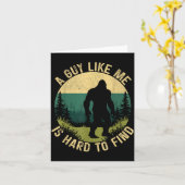 A Guy Like Me Is Hard To Find, Funny Bigfoot Karte (Gelbe Blume)
