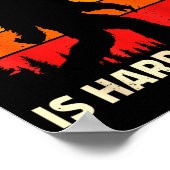 A Guy Like Me Is Hard To Forest Find Funny Bigfoot Poster (Ecke)