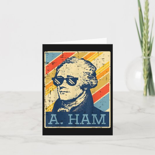 A Ham Alexander Hamilton Retro Funny Sprichwort Me Karte (Vorderseite)