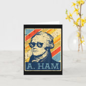 A Ham Alexander Hamilton Retro Funny Sprichwort Me Karte (Gelbe Blume)