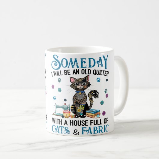 A House Full Of Cats And Quilting Fabric Kaffeetasse (VorderseiteRechts)
