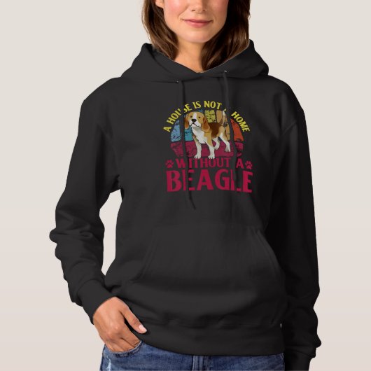 A house is not a home without a Beagle dog  saying Hoodie (Vorderseite)