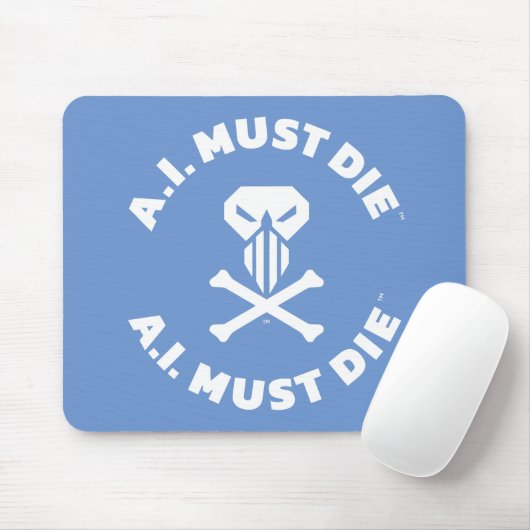 A.I. Must Die™ Logo (weißer Schriftart) Maus-Pad Mousepad (Mit Mouse)