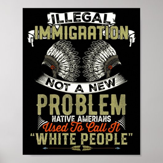 A Illegale Einwanderung Kein Problem Einheimisch Poster (Vorne)