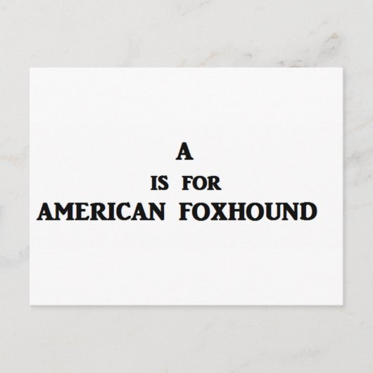 a is for american foxhound postkarte (Vorderseite)
