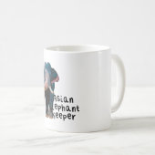 A is for Asian Elephant Keeper Kaffeetasse (VorderseiteRechts)