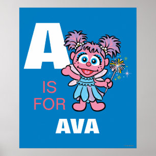 A ist für Abby Cadabby   Name hinzufügen Poster