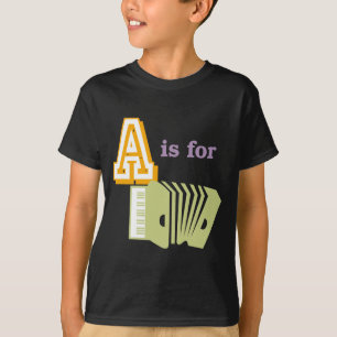A ist für Akkordeon T-Shirt