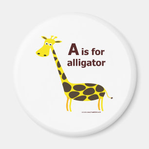 A IST FÜR ALLIGATORT - Shirts UND -GESCHENKE Magnet