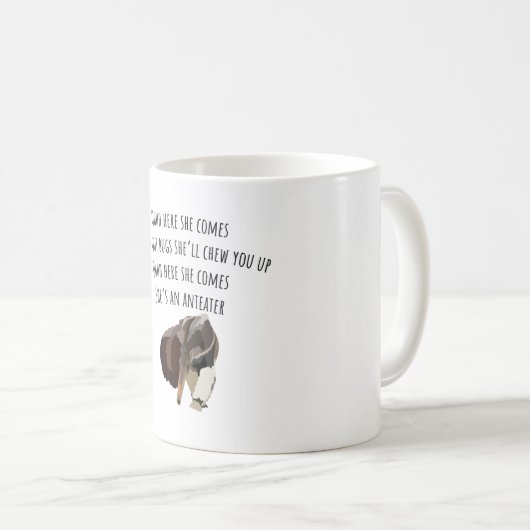 A ist für Anteater Kaffeetasse (VorderseiteRechts)