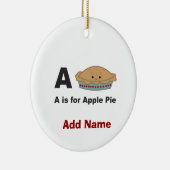 A ist für Apple Pie Keramik Ornament (Rechts)