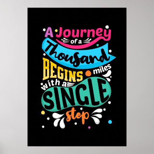 A Journey of a Thousand Miles Inspirational Poster (Vorne)