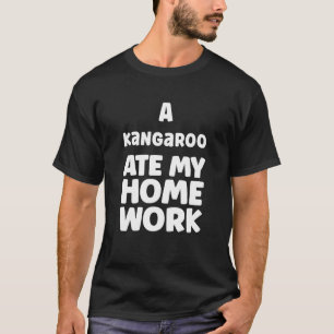 A Kangaroo Ate Meine Hausaufgaben Spaß Sarcasm Pup T-Shirt