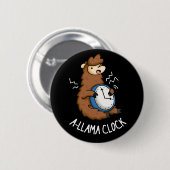 A-Lama Clock Funny Llama Pun Dark BG Button (Vorne & Hinten)