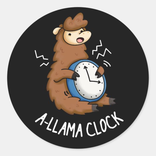 A-Lama Clock Funny Llama Pun Dark BG Runder Aufkleber (Vorderseite)