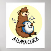 A-Lama Clock Funny Llama Pun Poster (Vorne)