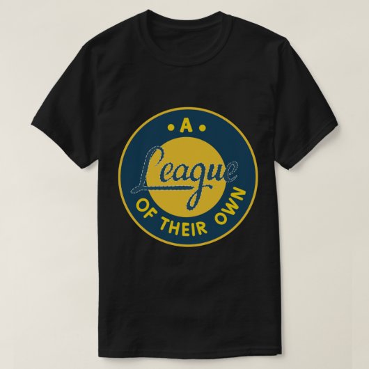 a league of their own patch design T-Shirt (Design vorne)