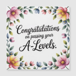 A Level Exam Floral Congratulation  Magnetic Card Magnetkarte