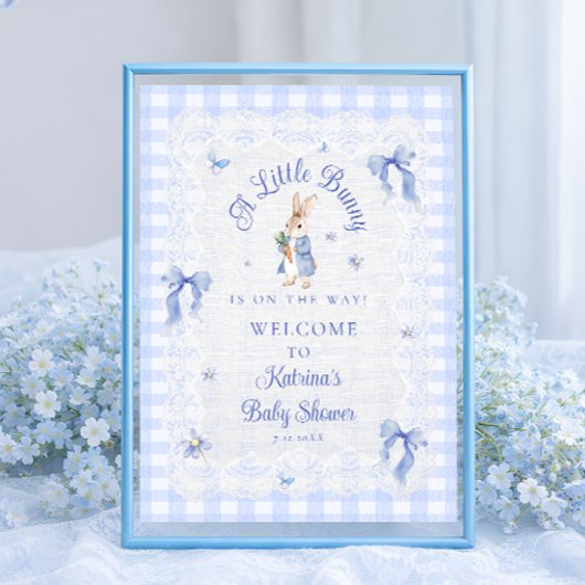 A Little Bunny Is On The Way Baby Shower Welcome Poster