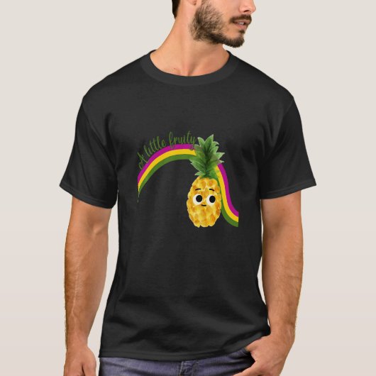 A little fruity with pineapple and rainbow for pri T-Shirt (Vorderseite)