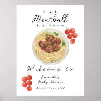 A little Meatball is on the way Baby Shower Poster