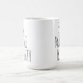 ‘A LITTLE NAUGHTY BUT MOSTLY NICE’ Customizable Kaffeetasse (Mittel)