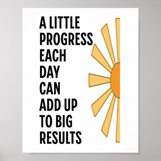 A Little Progress Each Day Poster (Vorne)