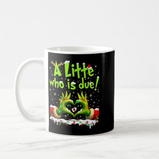 A Little Who Is Due Funny Christmas Pregnancy Anno Kaffeetasse (Links)